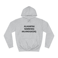 Nammineq aaliangikkamik allagartaligaq tujuuluk nasartalik hoodie